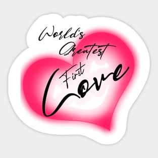 World's greatest first love , girlfriend holiday , girlfriend Sticker